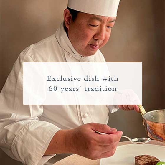 Exclusive dish with 50 years'tradition